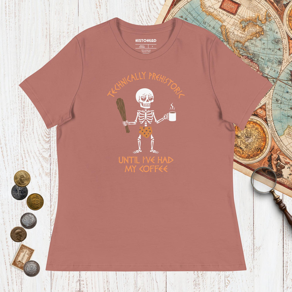 Mauve Until I've Had My Coffee - Women's Tee - history buff gift by HistoHead