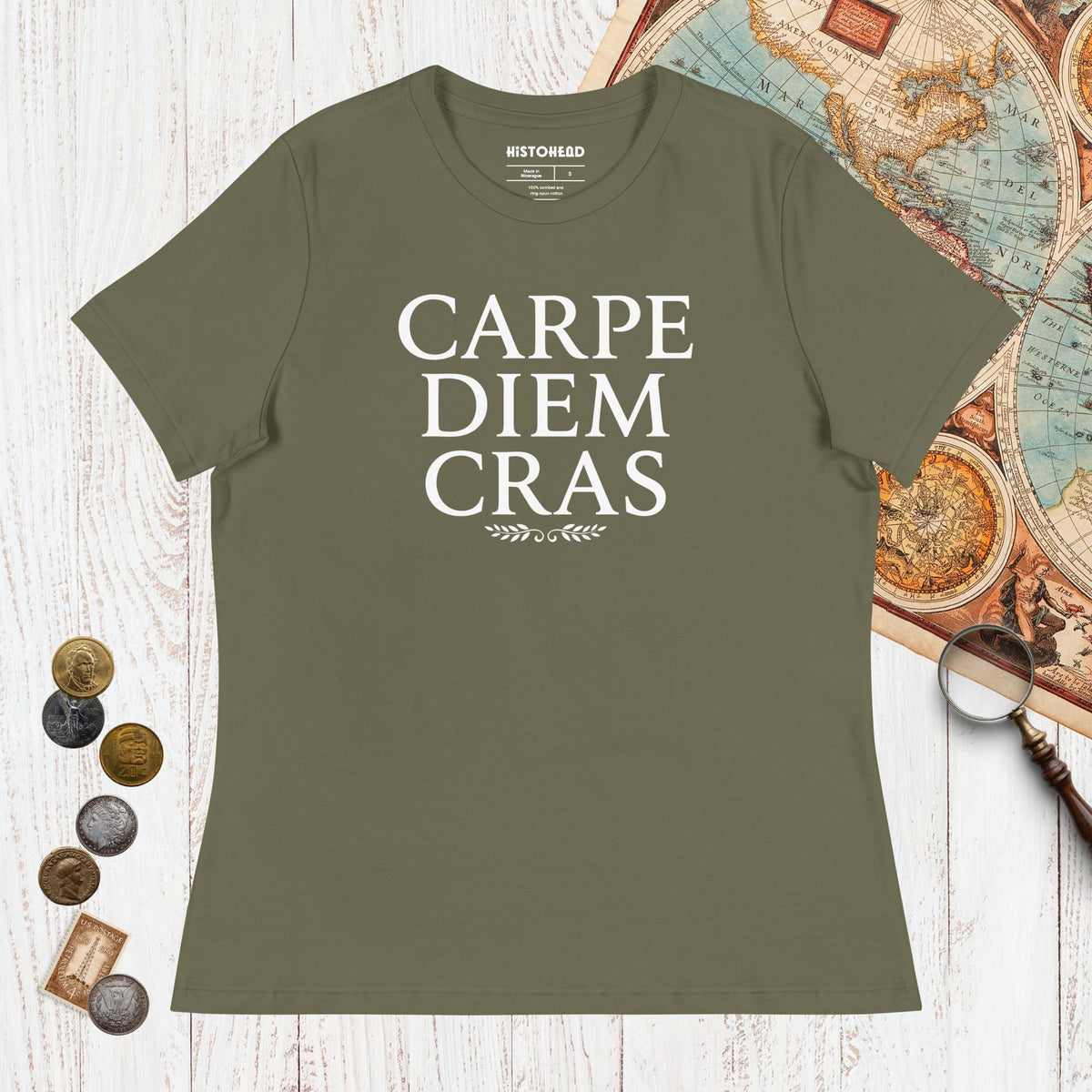 Military Green Seize the Day Tomorrow in Latin - Women's Tee - history buff gift by HistoHead