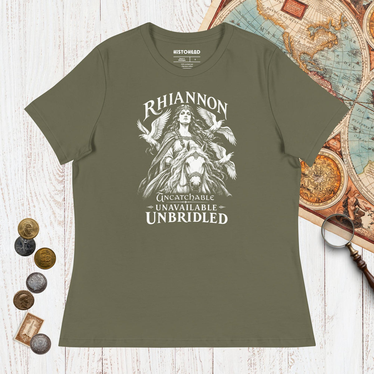 Military Green Rhiannon Uncatchable Unavailable Unbridled - Women's Tee - history buff gift by HistoHead