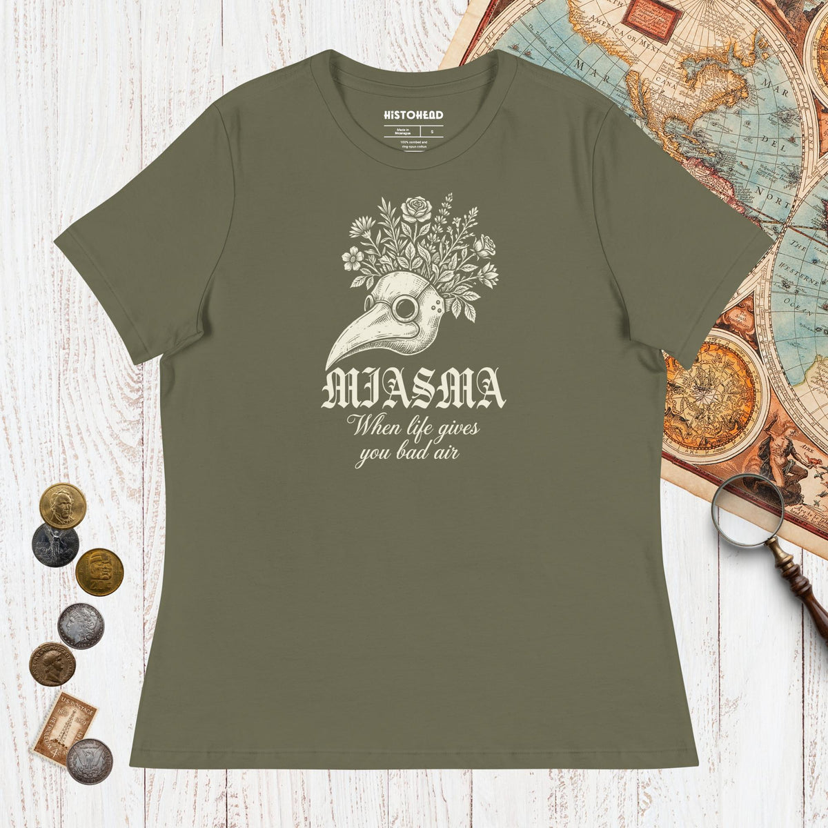 Military Green Miasma When Life Gives You Bad Air - Women's Tee - history buff gift by HistoHead