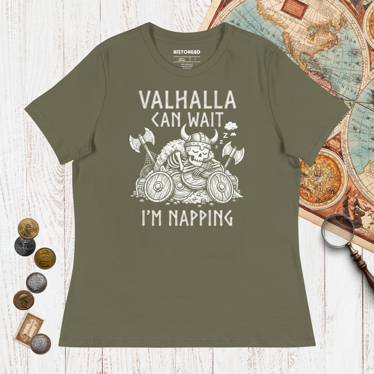 Military Green Valhalla Can Wait - Women's Tee - history buff gift by HistoHead