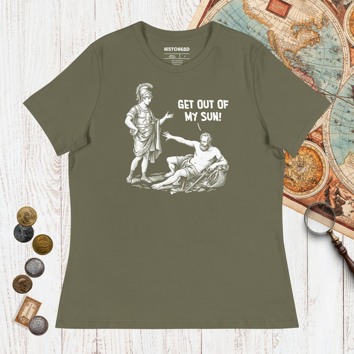 Military Green Diogenes: Get Out of My Sun - Women's Tee - history buff gift by HistoHead