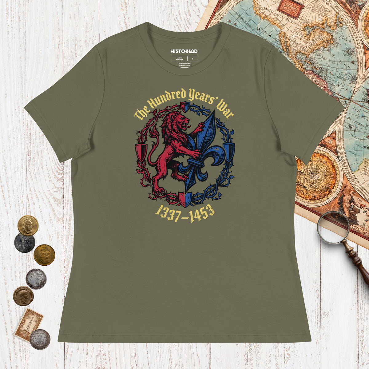 Military Green The Hundred Years' War - Women's Tee - history buff gift by HistoHead