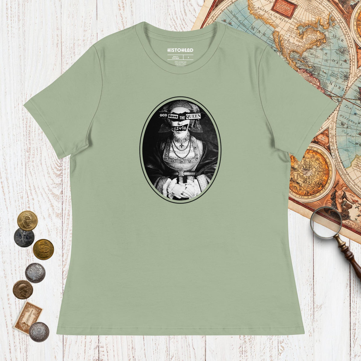 Sage God Save the Queen Anne of Cleves - Women's Tee - history buff gift by HistoHead