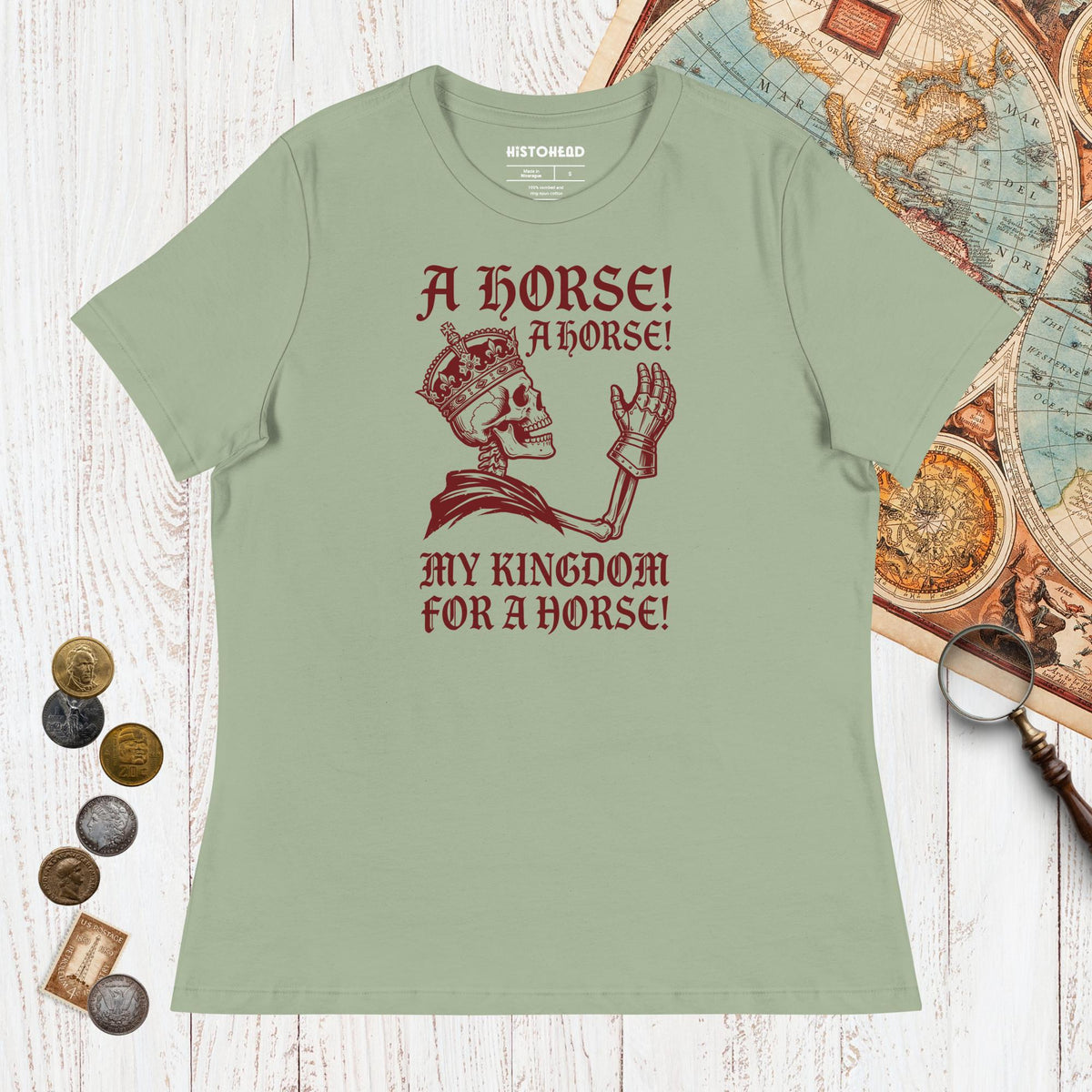 Sage My Kingdom for a Horse - Women's Tee - history buff gift by HistoHead